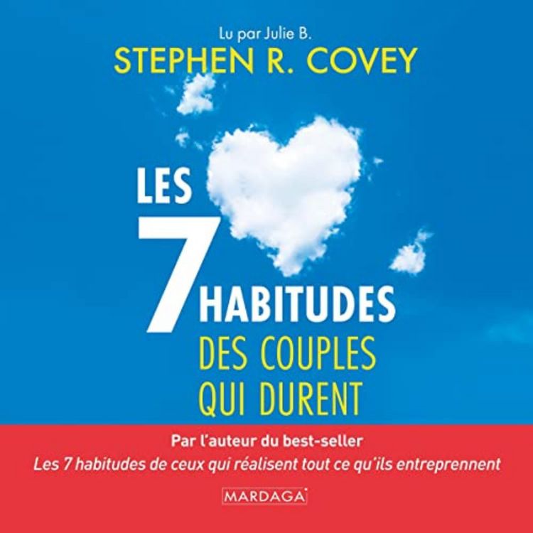 Produktbild: Les 7 habitudes des couples qui durent