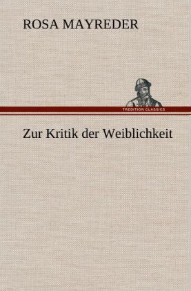 Produktbild: Zur Kritik der Weiblichkeit