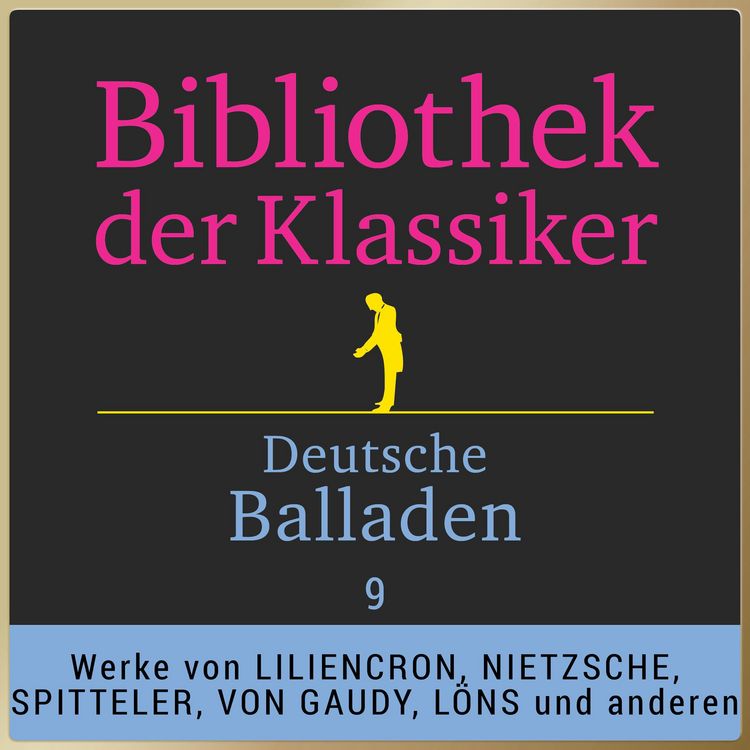 Produktbild: Bibliothek der Klassiker: Deutsche Balladen 9