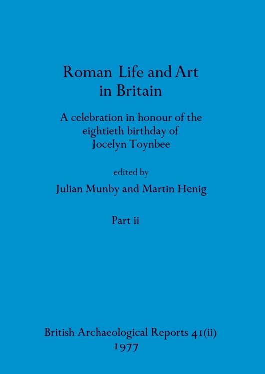 Produktbild: Roman Life and Art in Britain, Part ii