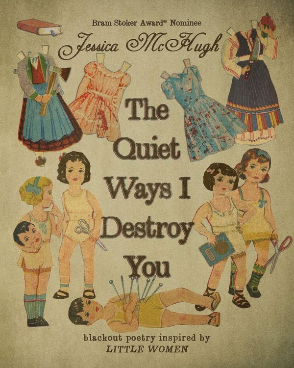 Produktbild: The Quiet Ways I Destroy You
