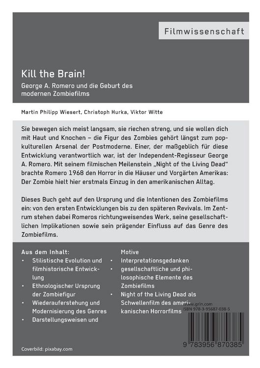 Produktbild: Kill the Brain! George A. Romero und die Geburt des modernen Zombiefilms