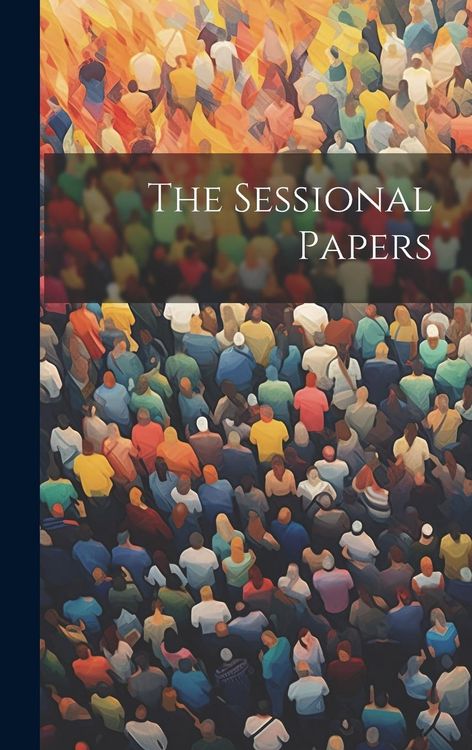 Produktbild: The Sessional Papers