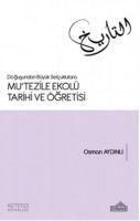Produktbild: Dogusundan B&uuml;y&uuml;k Selcuklulara Mutezile Ekol&uuml; Tarihi ve &Ouml;gretisi