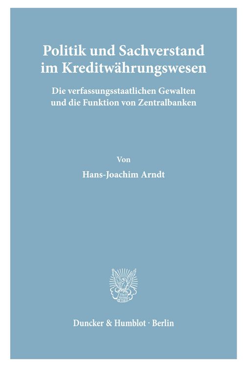 Produktbild: Politik und Sachverstand im Kreditw&auml;hrungswesen.