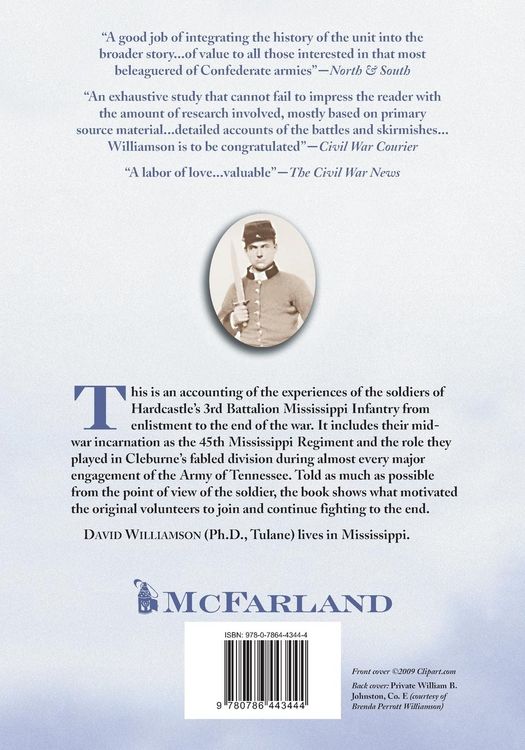 Produktbild: The Third Battalion Mississippi Infantry and the 45th Mississippi Regiment