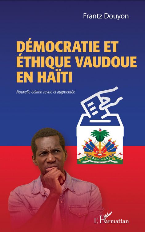 Produktbild: D&eacute;mocratie et &eacute;thique vaudoue en Ha&iuml;ti