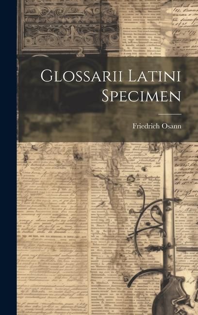Produktbild: Glossarii Latini Specimen