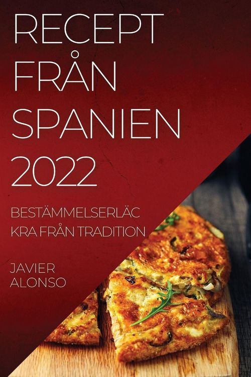 Produktbild: Recept Fr&aring;n Spanien 2022