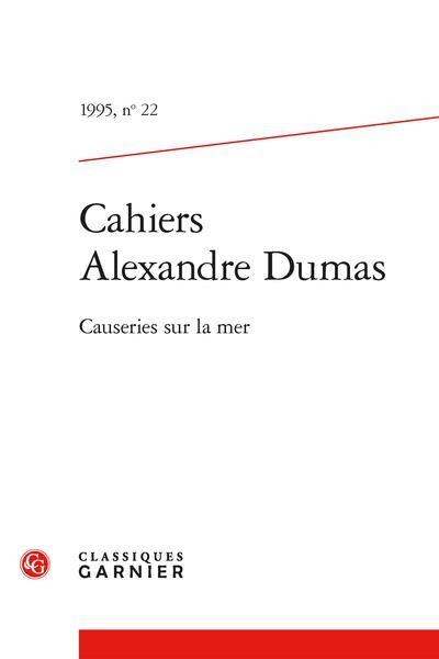 Produktbild: Cahiers Alexandre Dumas N.22 ; Causeries sur la Mer
