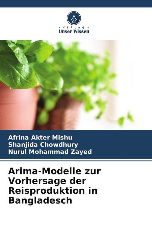 Produktbild: Arima-Modelle zur Vorhersage der Reisproduktion in Bangladesch