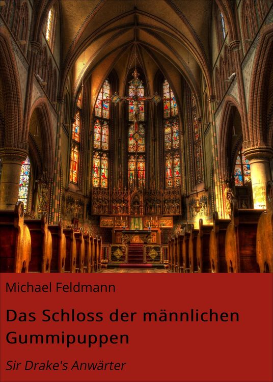Produktbild: Das Schloss der m&auml;nnlichen Gummipuppen
