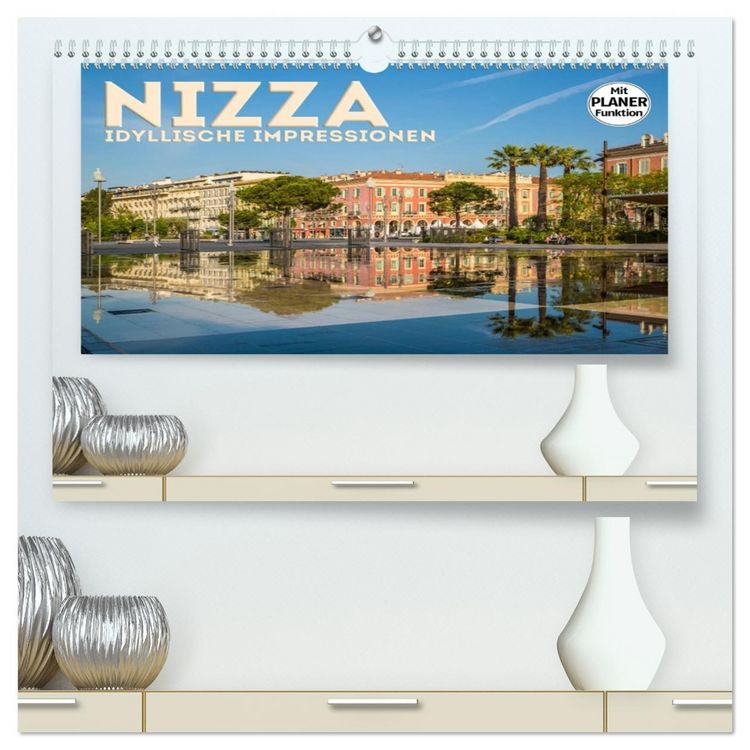 Produktbild: NIZZA Idyllische Impressionen (hochwertiger Premium Wandkalender 2026 DIN A2 quer), Kunstdruck in Hochglanz