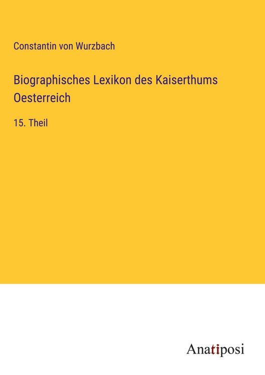 Produktbild: Biographisches Lexikon des Kaiserthums Oesterreich
