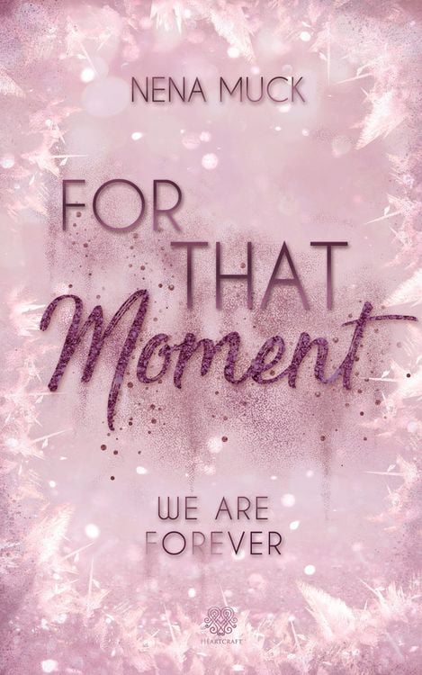 Produktbild: For That Moment (Band 3)