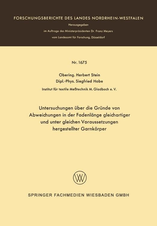 Produktbild: Untersuchungen &uuml;ber die Gr&uuml;nde von Abweichungen in der Fadenl&auml;nge gleichartiger und unter gleichen Voraussetzungen hergestellter Garnk&ouml;rper
