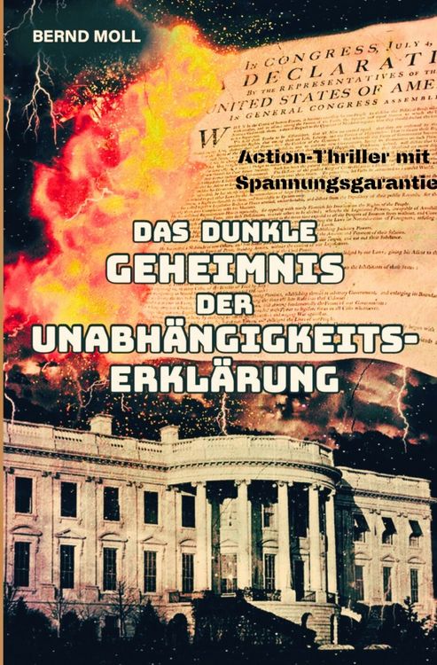 Produktbild: Das dunkle Geheimnis der Unabh&auml;ngigkeitserkl&auml;rung