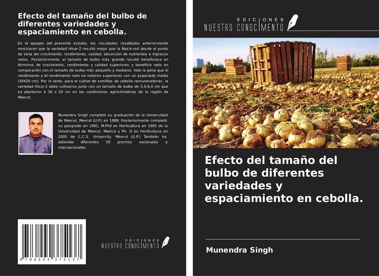 Produktbild: Efecto del tama&ntilde;o del bulbo de diferentes variedades y espaciamiento en cebolla.