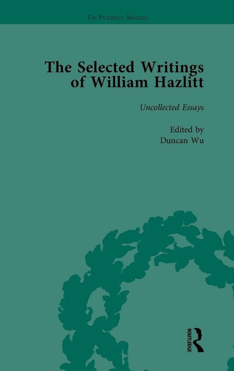 Produktbild: The Selected Writings of William Hazlitt Vol 9