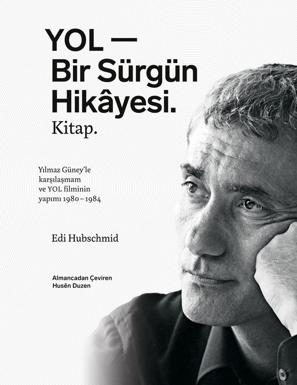 Produktbild: YOL - Bir S&uuml;rg&uuml;n Hik&acirc;yesi. Kitap.