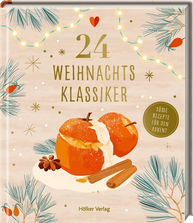 Produktbild: 24 Weihnachtsklassiker - Süße Rezepte für den Advent