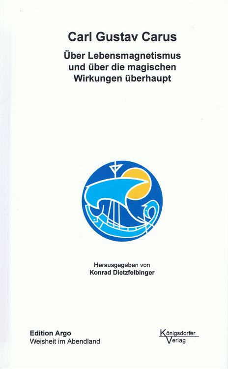 Produktbild: &Uuml;ber Lebensmagnetismus und &uuml;ber die magischen Wirkungen &uuml;berhaupt