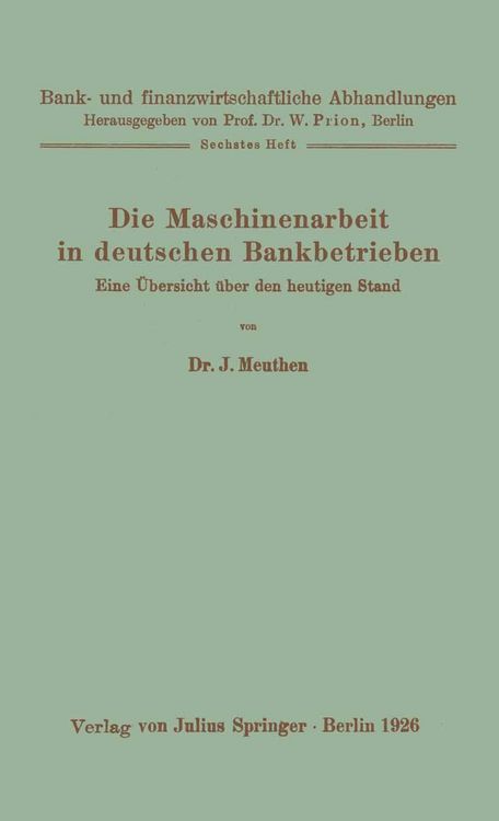 Produktbild: Die Maschinenarbeit in deutschen Bankbetrieben