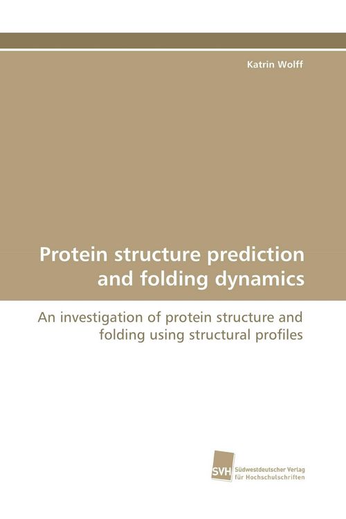 Produktbild: Protein structure prediction and folding dynamics