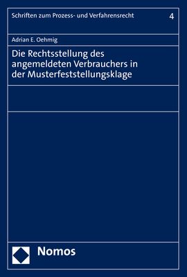 Produktbild: Die Rechtsstellung des angemeldeten Verbrauchers in der Musterfeststellungsklage