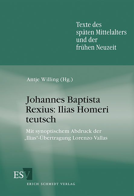 Produktbild: Johannes Baptista Rexius: Ilias Homeri teutsch