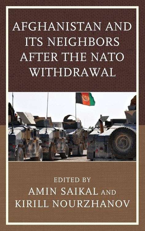 Produktbild: Afghanistan and Its Neighbors after the NATO Withdrawal