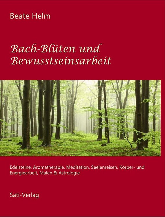 Produktbild: Bach-Bl&uuml;ten und Bewusstseinsarbeit