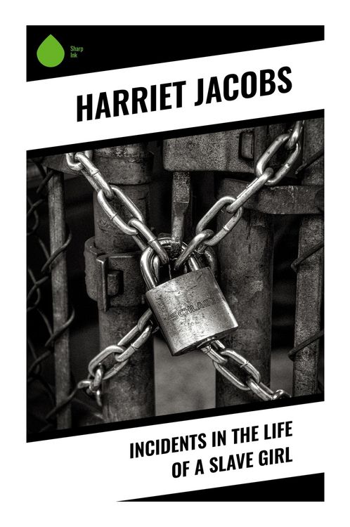 Produktbild: Incidents in the Life of a Slave Girl