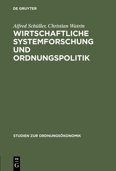 Produktbild: Wirtschaftliche Systemforschung und Ordnungspolitik