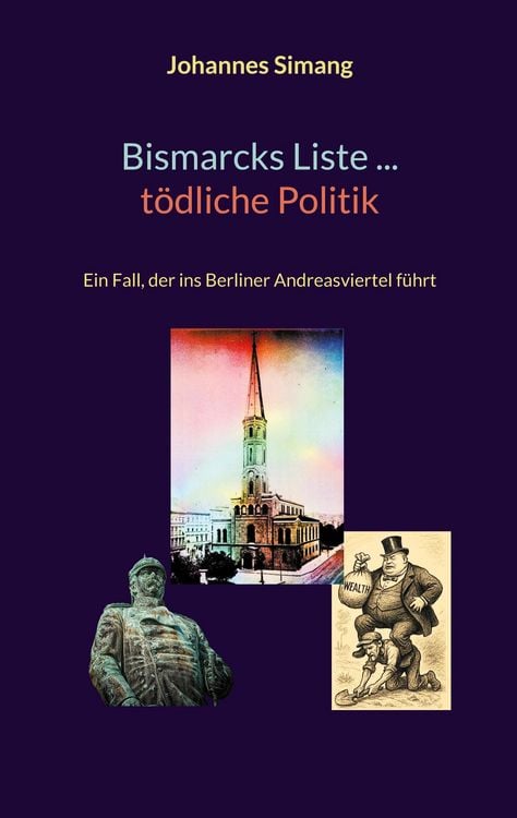 Produktbild: Bismarcks Liste ... t&ouml;dliche Politik