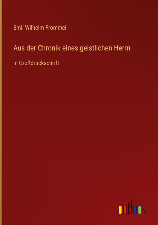 Produktbild: Aus der Chronik eines geistlichen Herrn