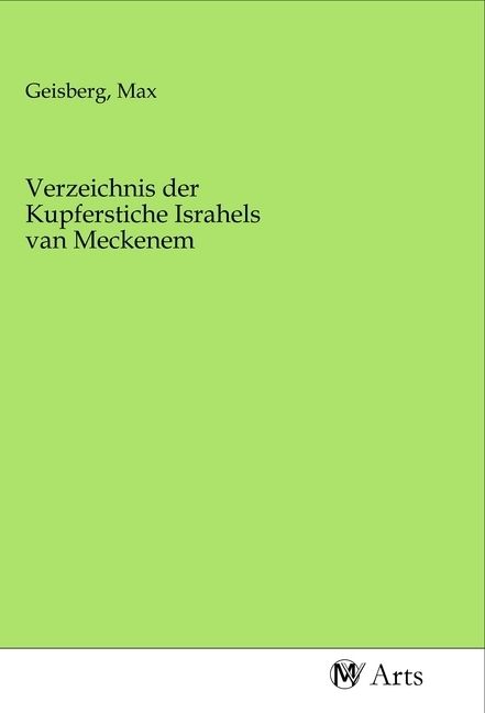 Produktbild: Verzeichnis der Kupferstiche Israhels van Meckenem