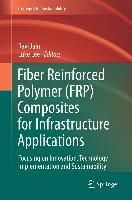Produktbild: Fiber Reinforced Polymer (FRP) Composites for Infrastructure Applications