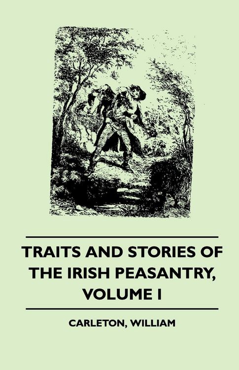 Produktbild: Traits and Stories of the Irish Peasantry - Volume I.