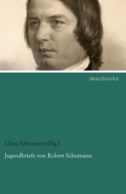 Produktbild: Jugendbriefe von Robert Schumann