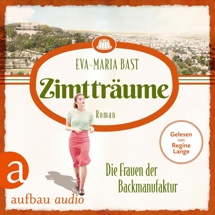 Produktbild: Zimttr&auml;ume - Die Frauen der Backmanufaktur