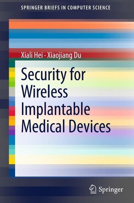 Produktbild: Security for Wireless Implantable Medical Devices