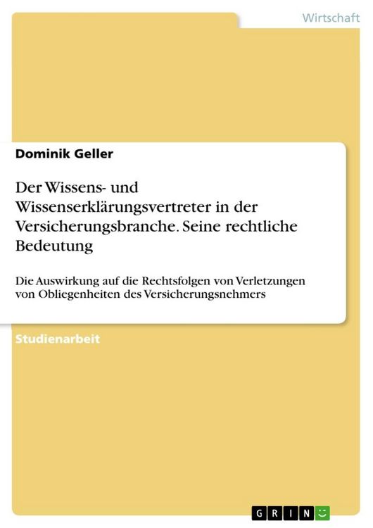 Produktbild: Der Wissens- und Wissenserkl&auml;rungsvertreter in der Versicherungsbranche. Seine rechtliche Bedeutung