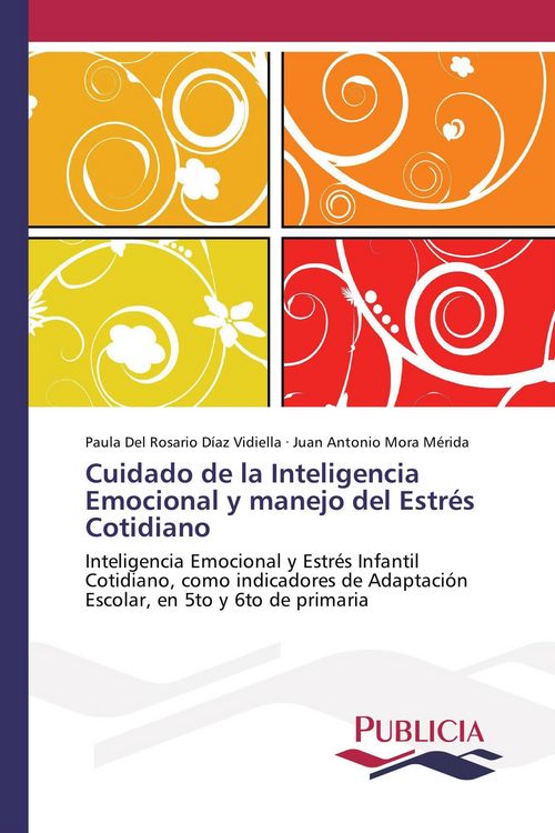 Produktbild: Cuidado de la Inteligencia Emocional y manejo del Estr&eacute;s Cotidiano