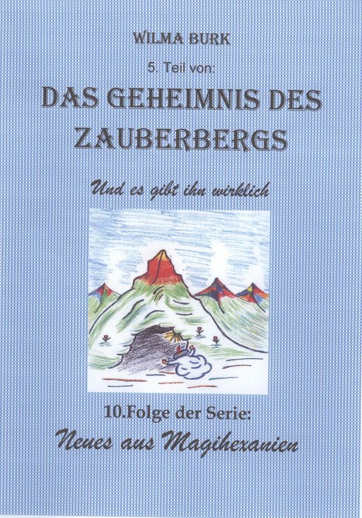 Produktbild: Das Geheimnis des Zauberbergs 5. Teil