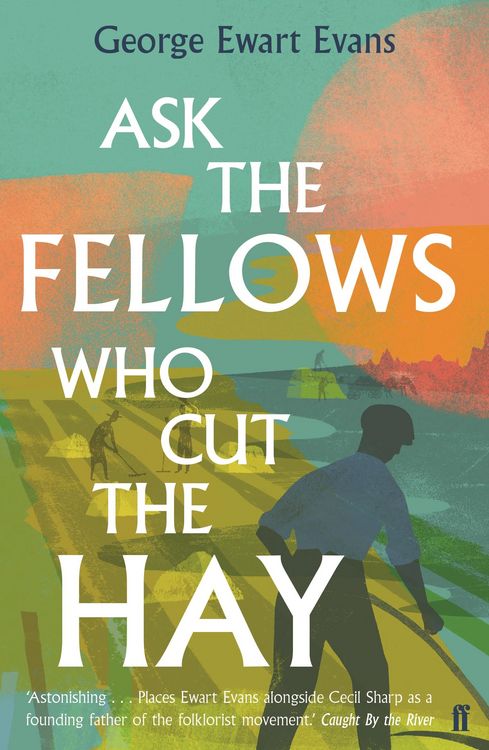 Produktbild: Ask the Fellows Who Cut the Hay