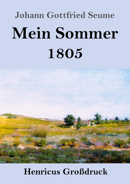 Produktbild: Mein Sommer 1805 (Gro&szlig;druck)