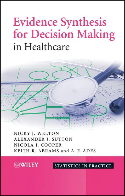 Produktbild: Evidence Synthesis for Decision Making in Healthcare