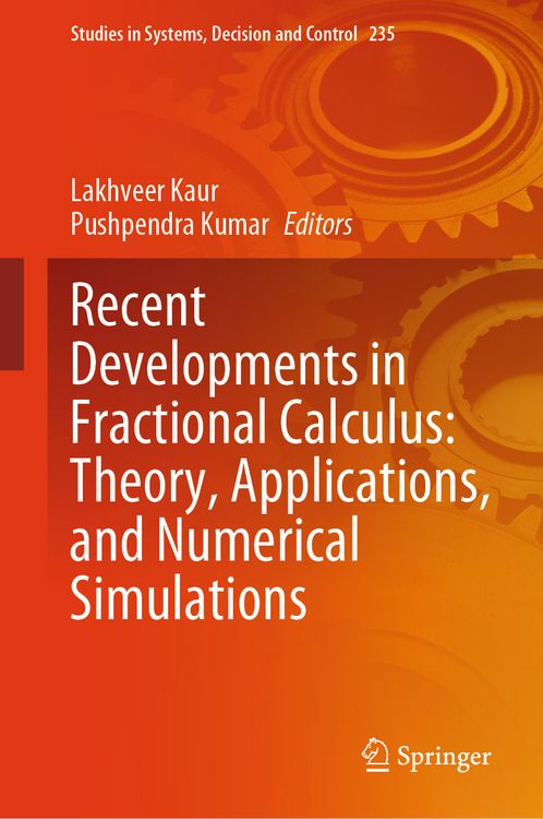 Produktbild: Recent Developments in Fractional Calculus: Theory, Applications, and Numerical Simulations