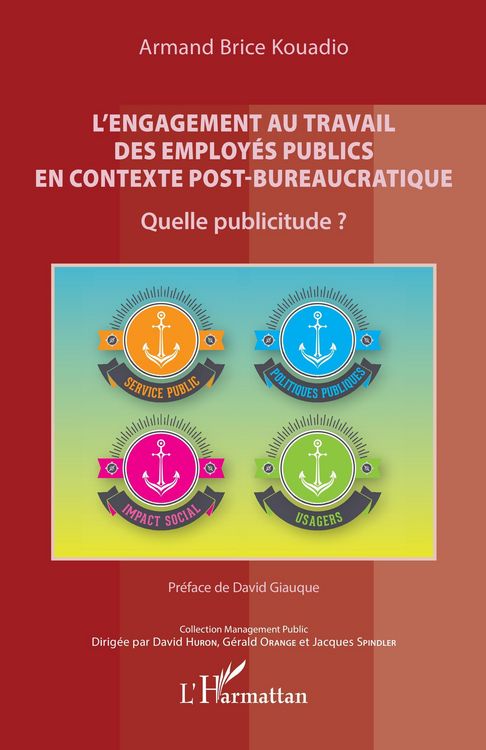 Produktbild: L'engagement au travail des employ&eacute;s publics en contexte post-bureaucratique